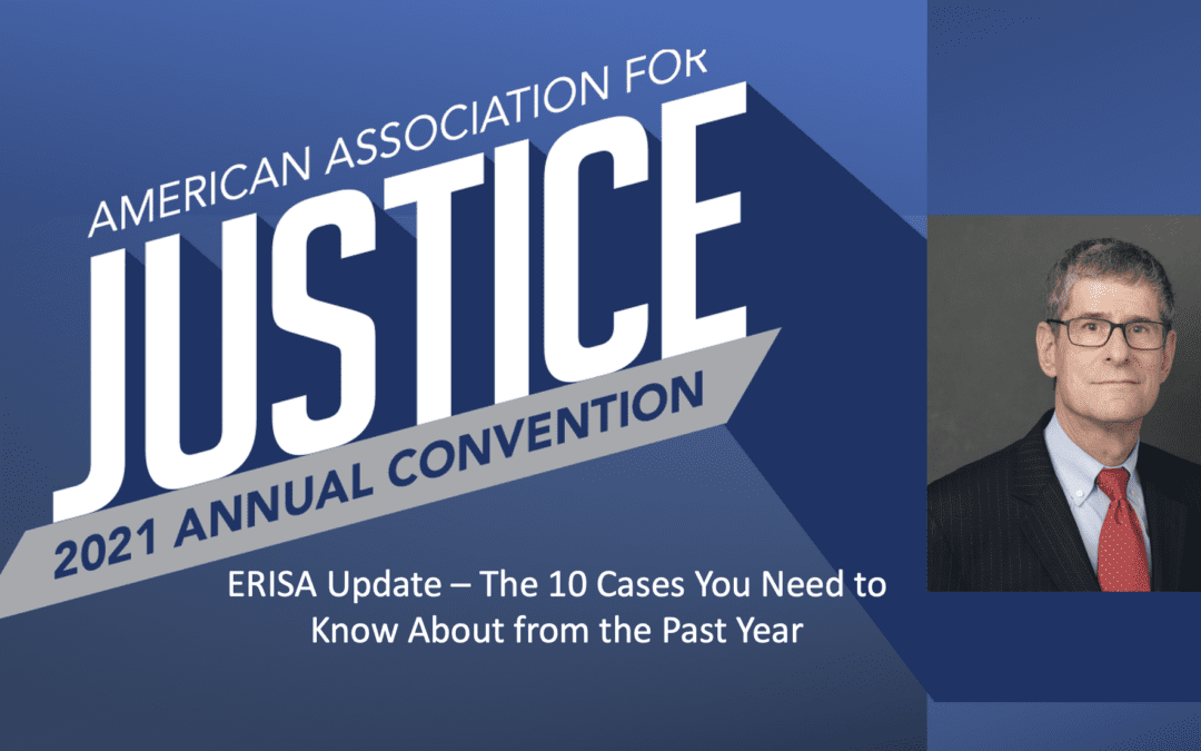 Mark DeBofsky to Give an ERISA Update at the American Association for Justice Annual (AAJ) Convention